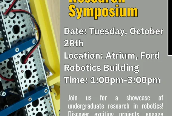 Join us on Tuesday, October 28th at 1PM to celebrate Robotics focused research conducted by our undergraduate community.