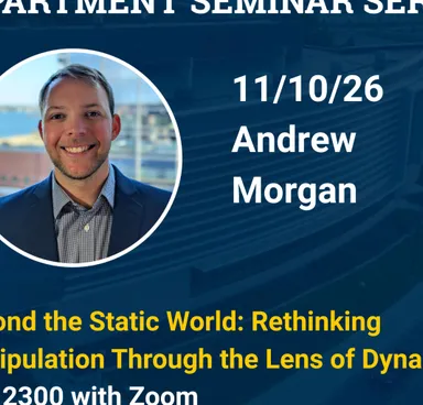 Robotics Department Seminar Series - Andrew Morgan