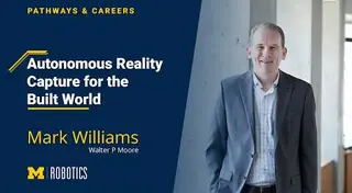 Autonomous Reality Capture for the Built World | Mark Williams