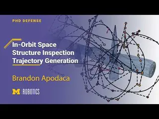 Brandon Apodaca: Robotics PhD Defense